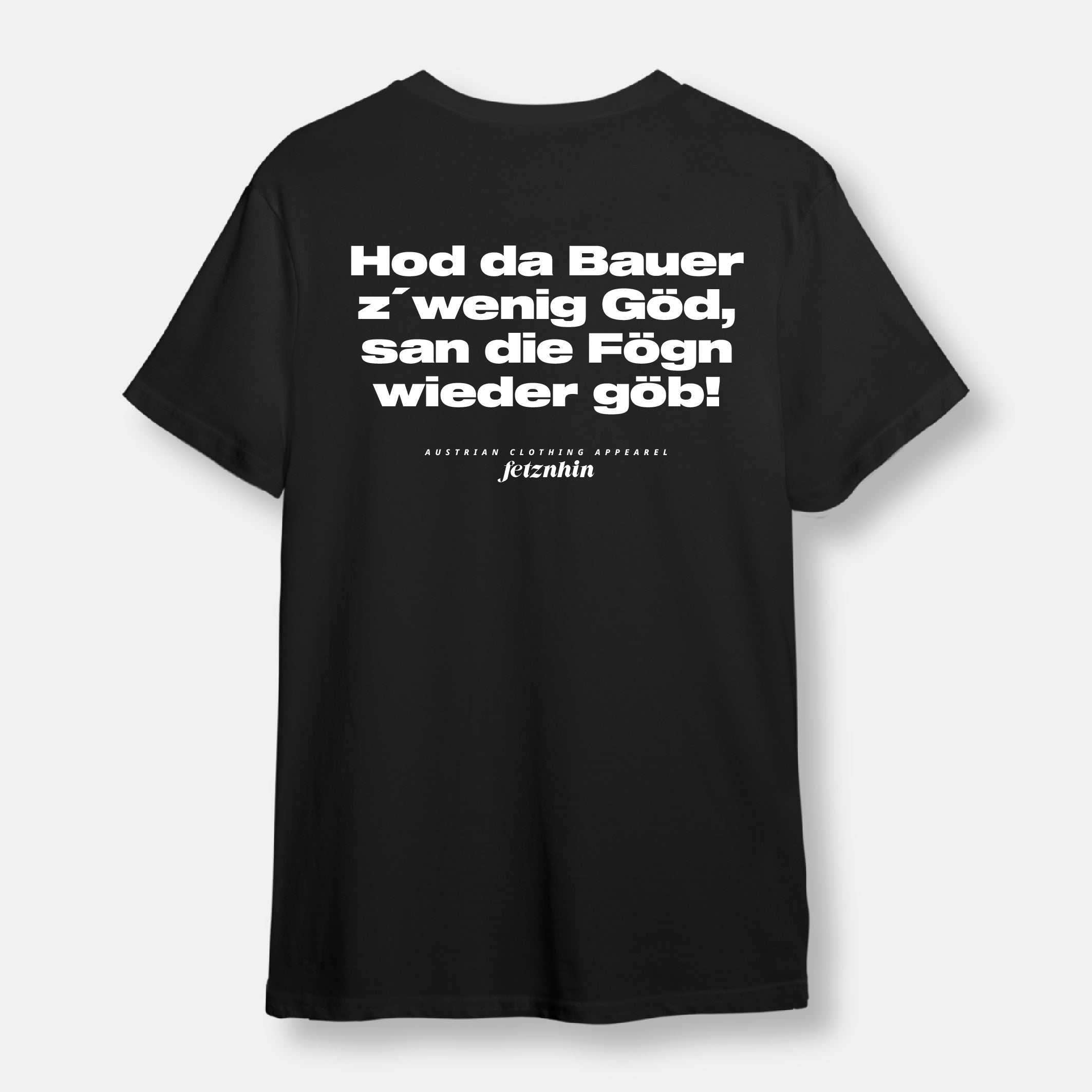 Hod da Bauer z´wenig T-Shirt