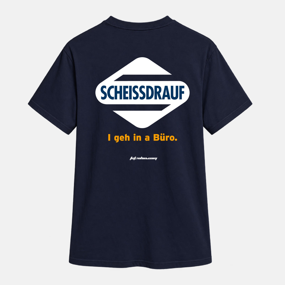 Scheissdrauf T-Shirt