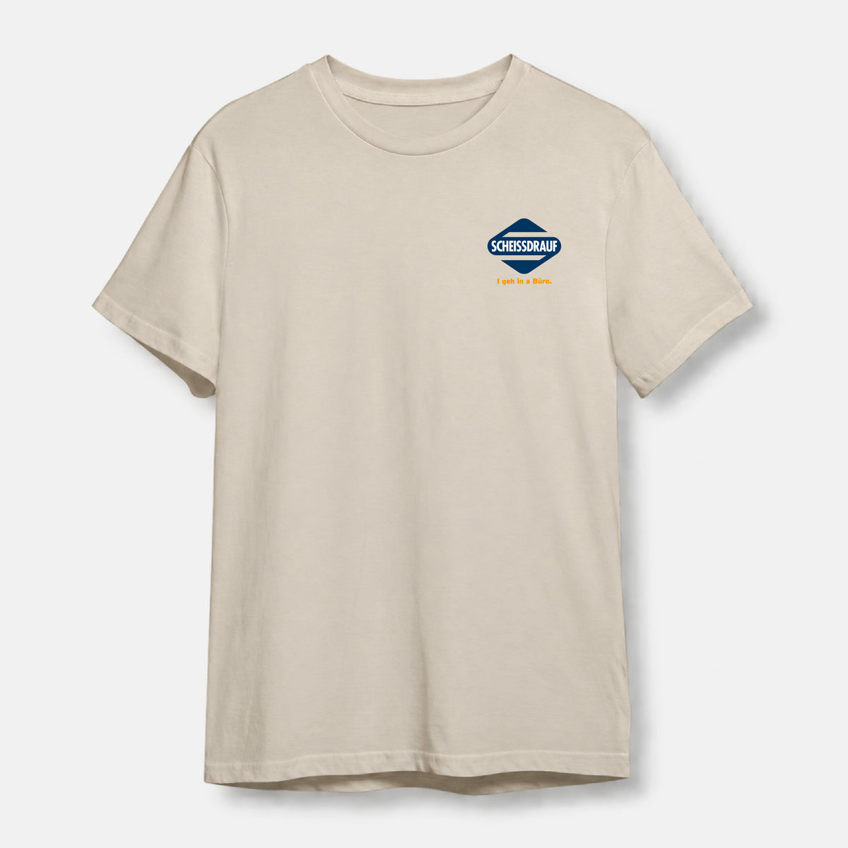 Scheissdrauf T-Shirt